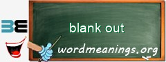 WordMeaning blackboard for blank out